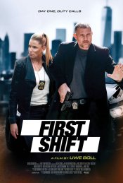 First Shift Movie Poster