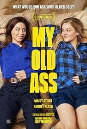 My Old Ass Movie Poster