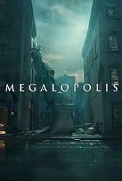 Megalopolis Poster