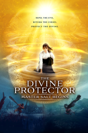 The Divine Protector - Master Salt Begins Movie Poster