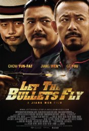 Let the Bullets Fly Poster