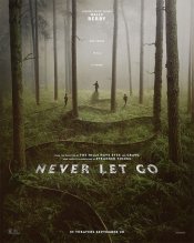 Never Let Go Movie Poster