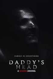 Daddy's Head Movie Poster