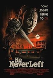 He Never Left Movie Poster