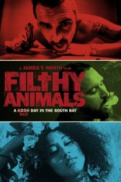 Filthy Animals Poster