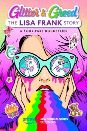 Glitter & Greed: The Lisa Frank Story Movie Poster