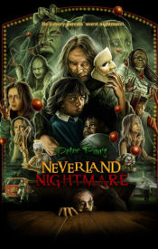 Peter Pan’s Neverland Nightmare Movie Poster