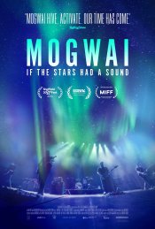 Mogwai: If the Stars Had a Sound Movie Poster