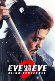 Eye For An Eye 2: Blind Vengeance Movie Poster