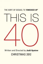 THIS IS 40 Poster