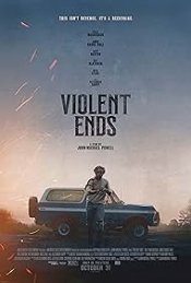 Violent Ends Movie Poster