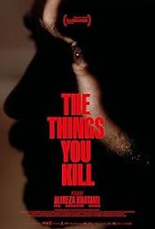The Things You Kill Movie Poster