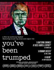 You've Been Trumped Poster