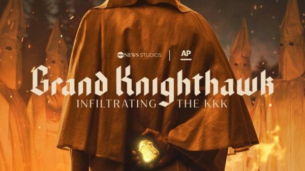 Grand Knighthawk: Infiltrating the KKK Movie Photo 701471