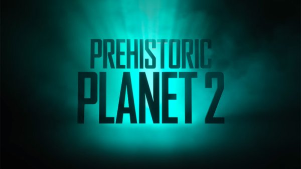 Prehistoric Planet 2 (series) Movie Photo 704316