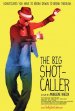 The Big Shot-Caller poster