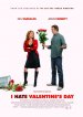 I Hate Valentine's Day poster