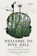 Welcome to Pine Hill poster