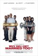 Tyler Perry's Why Did I Get Married Too Poster