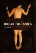 Breaking the Girls poster