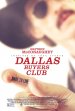 The Dallas Buyers Club Poster