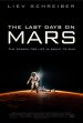 The Last Days On Mars Poster