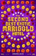 The Second Best Exotic Marigold Hotel poster