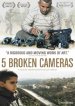 5 Broken Cameras poster