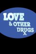 Love and Other Drugs Poster