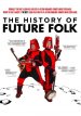 The History of Future Folk Poster