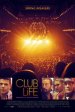 Club Life Poster