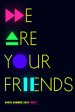 We Are Your Friends poster