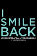 I Smile Back Poster