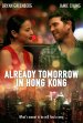 Already Tomorrow in Hong Kong poster