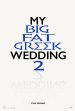 My Big Fat Greek Wedding 2 Poster