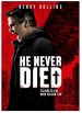 He Never Died poster