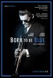 Born to Be Blue poster