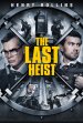 The Last Heist poster