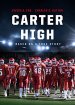 Carter High Poster