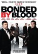 Bonded by Blood poster