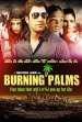 Burning Palms poster