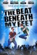 The Beat Beneath My Feet poster