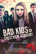 Bad Kids of Crestview Academy poster