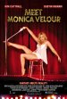 Meet Monica Velour poster