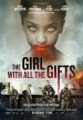 The Girl with All the Gifts poster