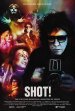 Shot! The Psycho-Spiritual Mantra of Rock poster