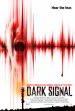 Dark Signal poster