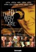 Tell Them Who You Are Poster