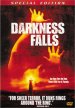 Darkness Falls Poster