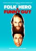 Folk Hero & Funny Guy poster